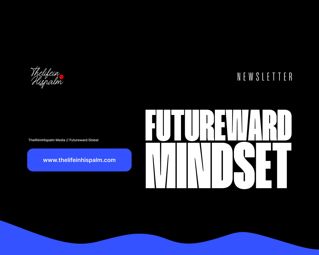 Futureward Mindset