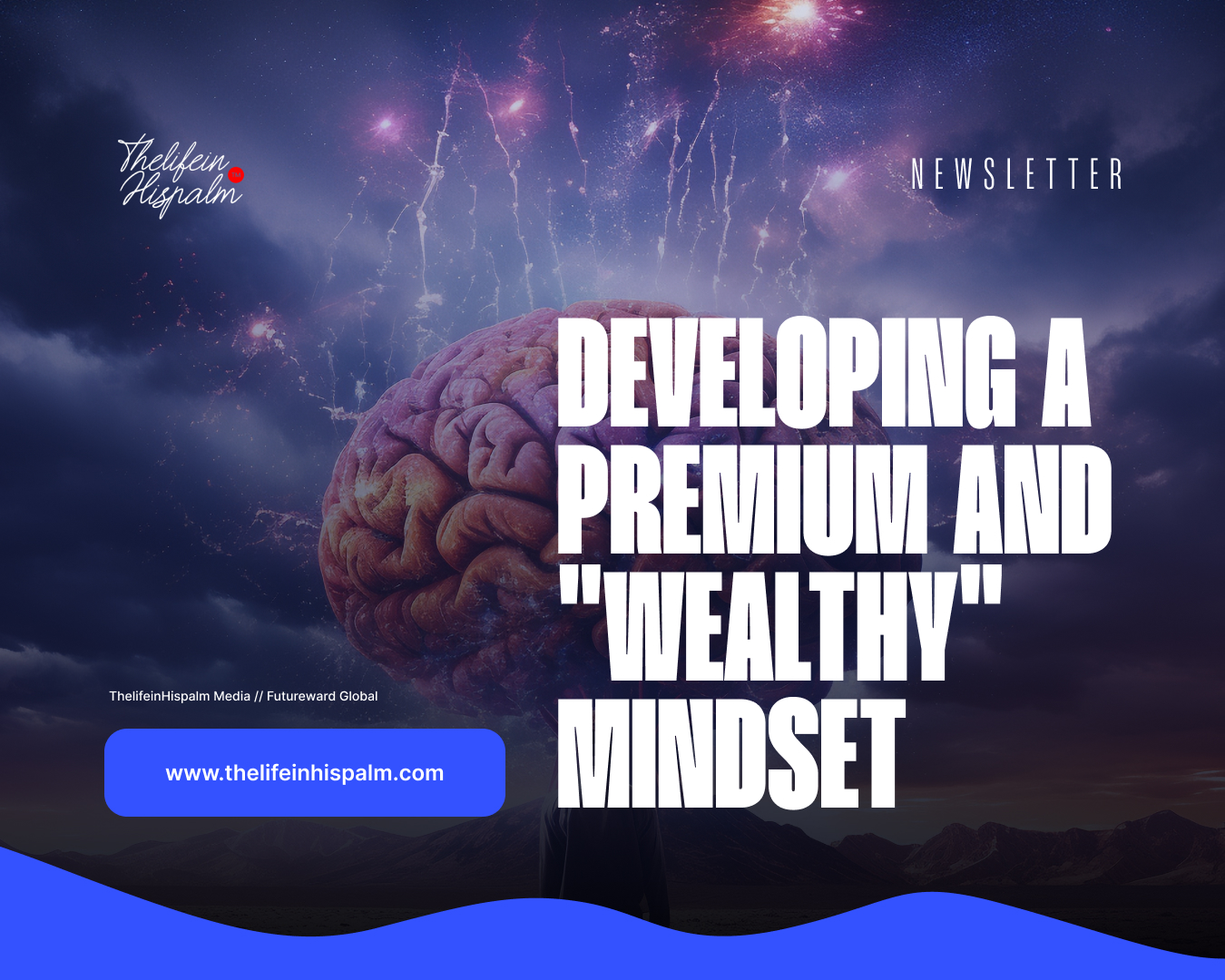 Developing a Premium and "Wealthy" Mindset